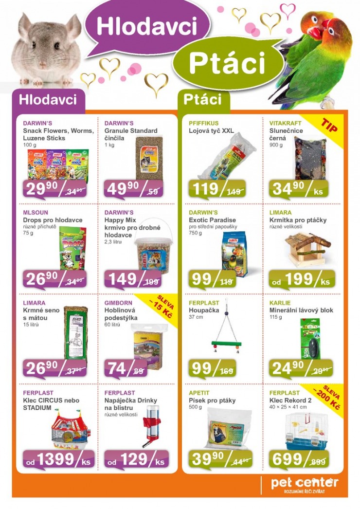 leták Pet Center Akční leták od 3.2.2013 strana 1 leták Pet Center Akční leták od 3.2.2013 strana 1