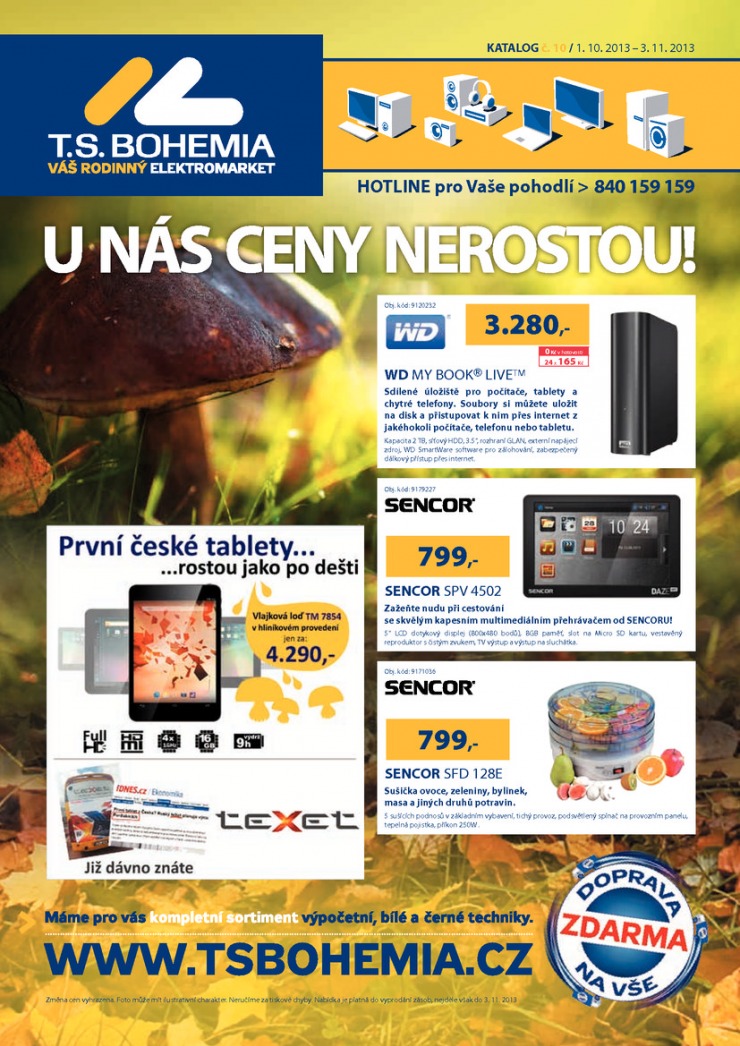leták T.S. Bohemia Virtuální katalog od 1.10.2013 strana 1 leták T.S. Bohemia Virtuální katalog od 1.10.2013 strana 1