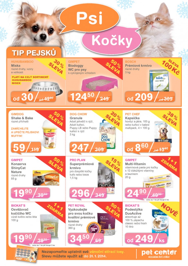 leták Pet Center Akční leták od 1.1.2014 strana 1 leták Pet Center Akční leták od 1.1.2014 strana 1