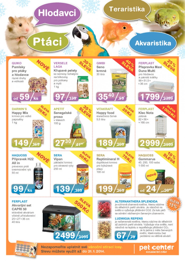 leták Pet Center Akční leták od 1.1.2014 strana 1 leták Pet Center Akční leták od 1.1.2014 strana 1