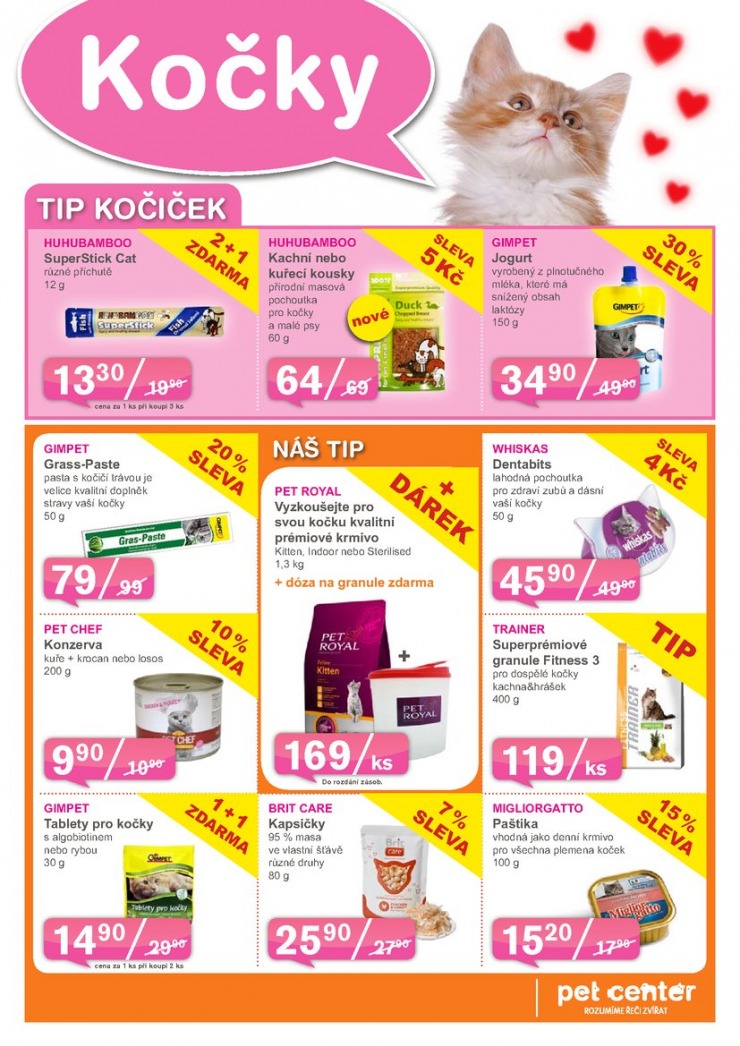 leták Pet Center Akční leták od 1.2.2014 strana 1 leták Pet Center Akční leták od 1.2.2014 strana 1