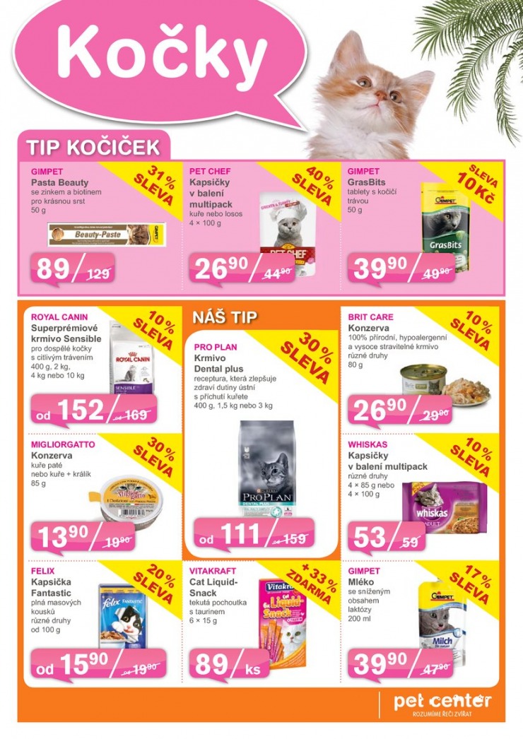 leták Pet Center Akční leták od 1.7.2014 strana 1 leták Pet Center Akční leták od 1.7.2014 strana 1