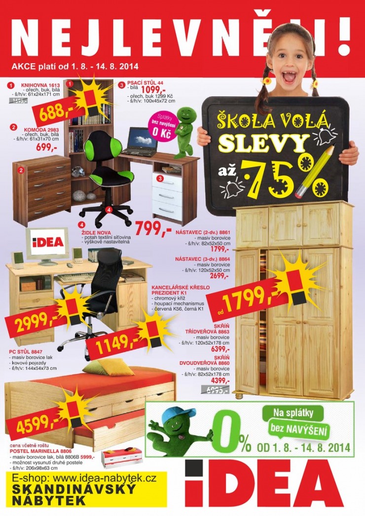 leták Idea nábytek Akční leták od 1.8.2014 strana 1 leták Idea nábytek Akční leták od 1.8.2014 strana 1