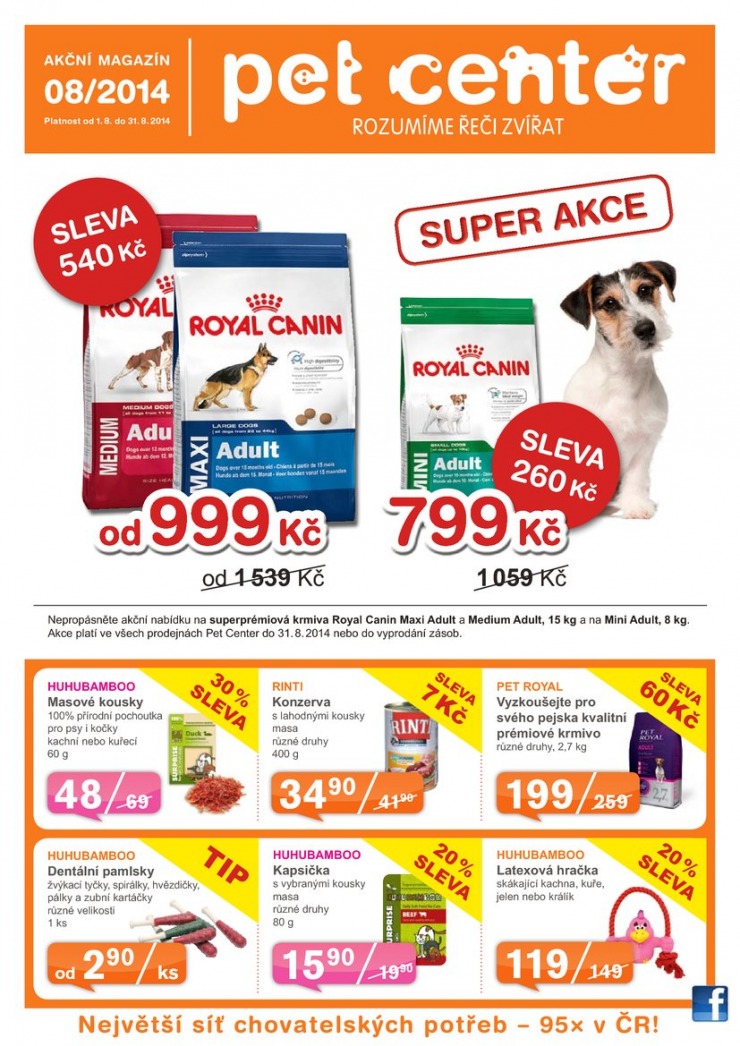 leták Pet Center Akční leták od 1.8.2014 strana 1 leták Pet Center Akční leták od 1.8.2014 strana 1