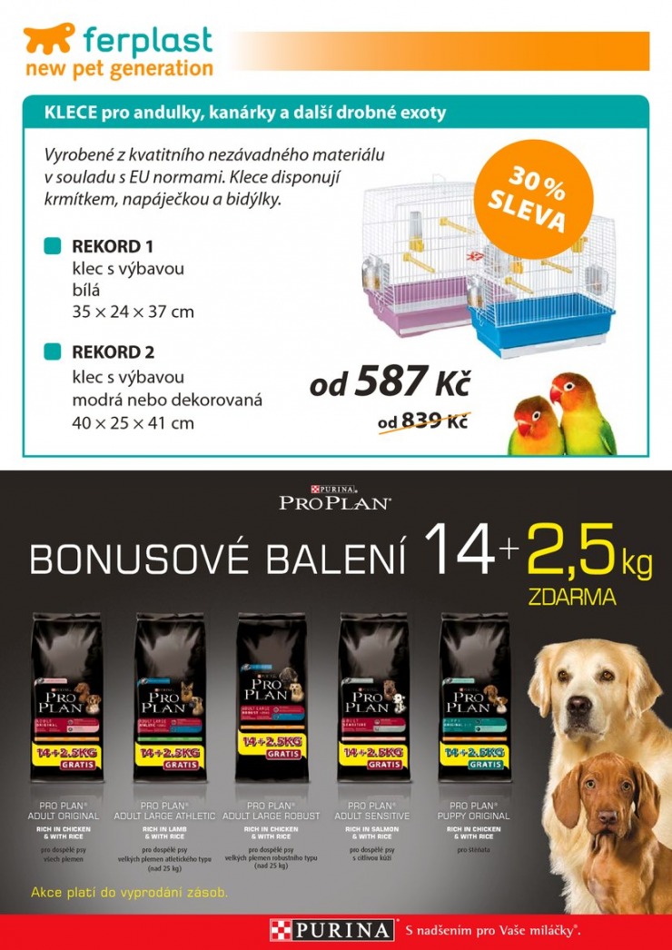 leták Pet Center Akční leták od 1.9.2014 strana 1 leták Pet Center Akční leták od 1.9.2014 strana 1