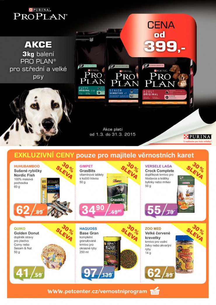 leták Pet Center Akční leták od 1.3.2015 strana 1 leták Pet Center Akční leták od 1.3.2015 strana 1