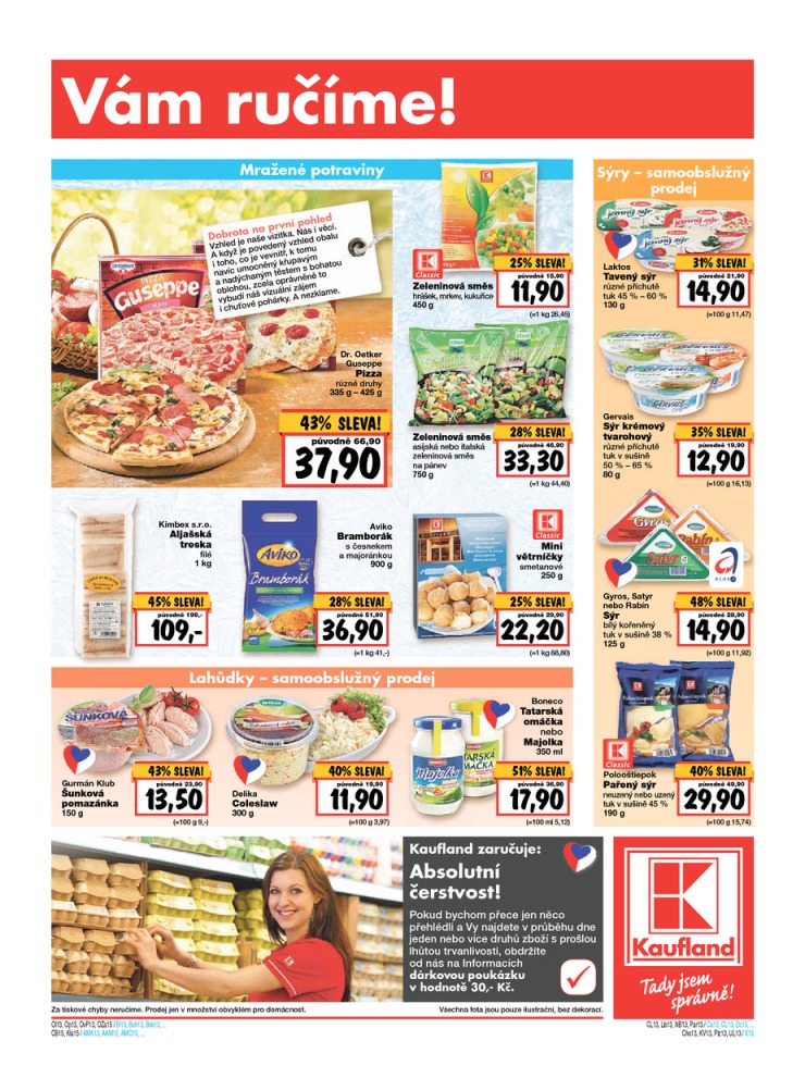 leták Kaufland Aktuální nabídka od 23.4.2015 strana 1 leták Kaufland Aktuální nabídka od 23.4.2015 strana 1
