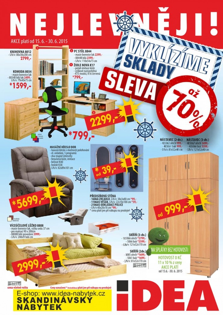 leták Idea nábytek Akční leták od 15. 6. 2015 strana 1 leták Idea nábytek Akční leták od 15. 6. 2015 strana 1