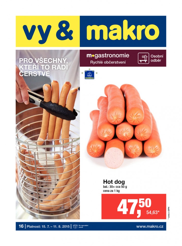 leták Makro Rychlé občerstvení od 15.7.2015 strana 1 leták Makro Rychlé občerstvení od 15.7.2015 strana 1
