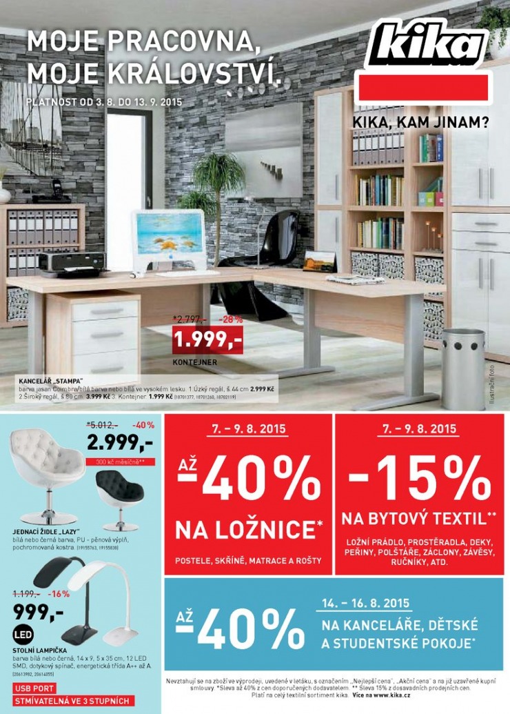 leták Kika Aktuální leták od 3.8.2015 strana 1 leták Kika Aktuální leták od 3.8.2015 strana 1